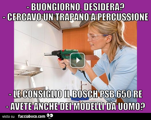 Buongiorno, desidera? Cercavo un trapano a percussione. Le consiglio il bosch psb 650 re. Avete anche dei modelli da uomo