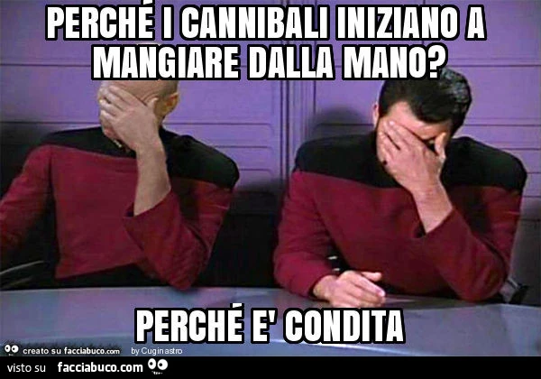 Perché i cannibali iniziano a mangiare dalla mano? Perché è condita