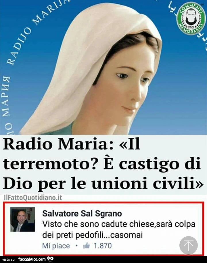 Radio maria: il terremoto? È Castigo di Dio per le unioni civili. Visto che sono cadute chiese, sarà colpa dei preti pedofili