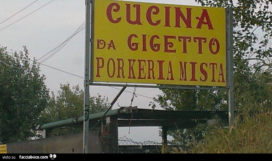 Cucina da Gigetto. Porkeria mista