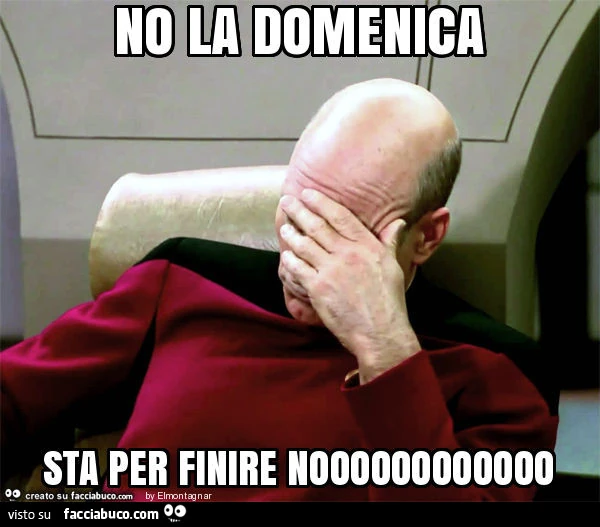 No la Domenica sta per finire noooooooooooo