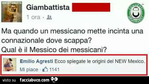Ma quando un Messicano mette incinta una connazionale dove scappa? Qual è il Messico dei Messicani? Ecco spiegate le origini del New Mexico