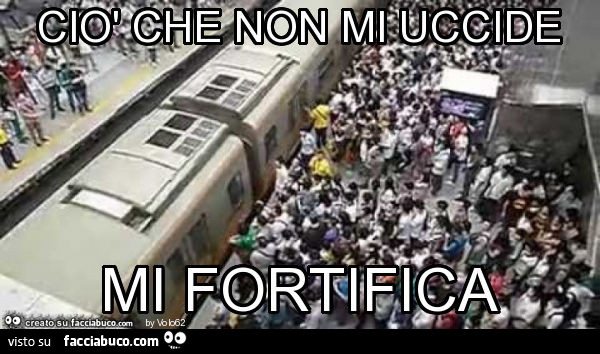 Ciò che non mi uccide mi fortifica