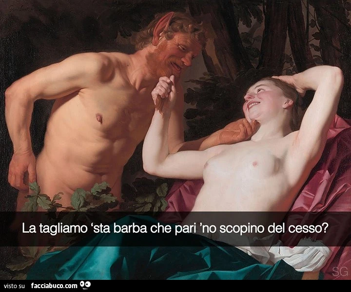 La tagliamo sta barba che pari no scopino del cesso?