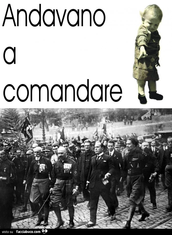 Andavano a comandare