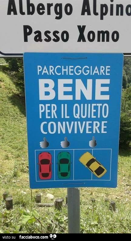 Albergo Alpino Passo Xomo. Parcheggiare bene per il quieto convivere
