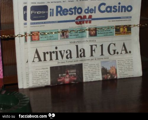 Il Resto del Casino. Arriva la F1G.A