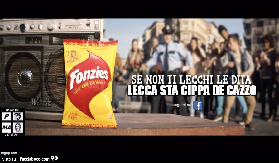 Fonzies: se non ti lecchi le dita lecca sta cippa de cazzo