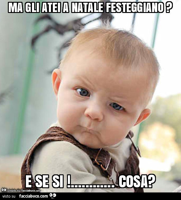 Ma gli atei a natale festeggiano? E se si… cosa?