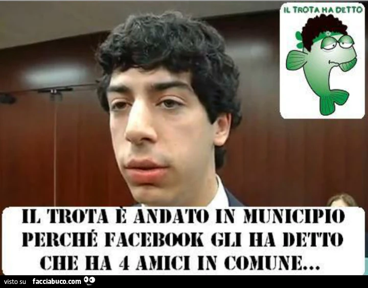 Il trota è andato in municipio perché Facebook gli ha deto che ha 4 amici in comune