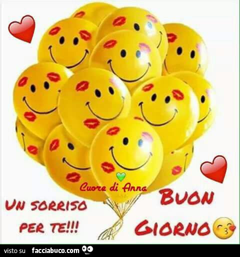 Un Sorriso Per Te Buon Giorno Facciabuco Com