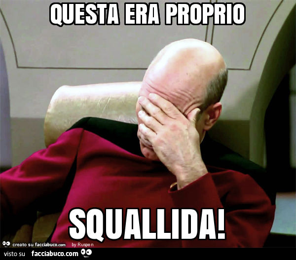 Questa era proprio squallida